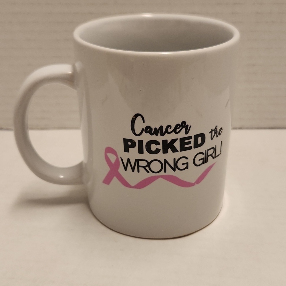 NWT CANCER Mug PICKED THE WRONG GIRL breast cancer awareness coffee Cup